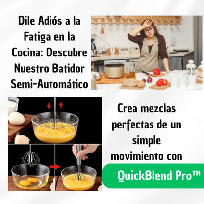 QuickBlend Pro: Batidor semi-automatico